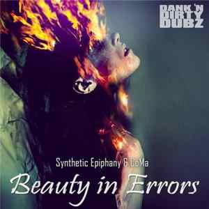 Synthetic Epiphany & CoMa - Beauty In Errors Album