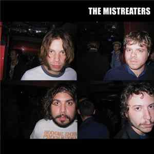 The Mistreaters - The Mistreaters Album