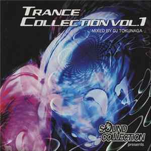 DJ Tokunaga - Trance Collection Vol. 1 Album