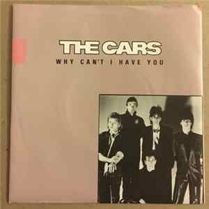 The Cars - Why Can't I Have You Album