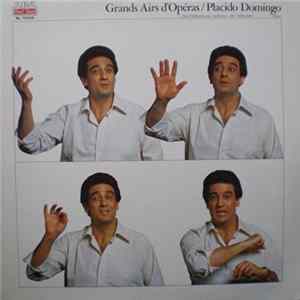 Placido Domingo - New Philharmonia Orchestra, Nello Santi - Grands Airs D'Opéras Album