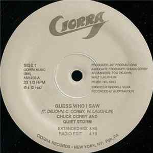Chuck Corby And Quiet Storm - Guess Who I Saw Album