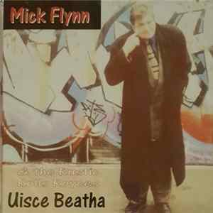 Mick Flynn & The Rustic Rolls Royces - Uisce Beatha Album
