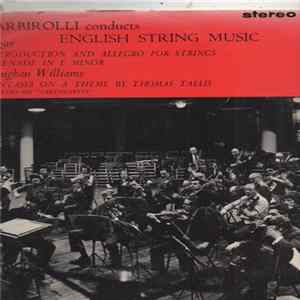 Elgar, Vaughan Williams / The Sinfonia Of London / Barbirolli - Barbirolli Conducts English String Music Album