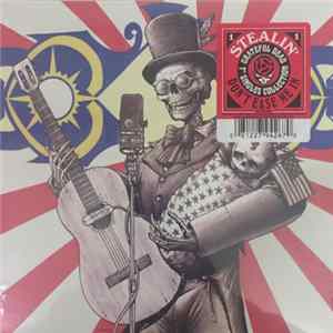 The Grateful Dead - Stealin / Don’t Ease Me In Album