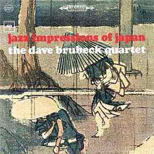 The Dave Brubeck Quartet - Jazz Impressions Of Japan Album