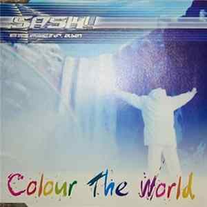 Sash! With Special Appearance Of Dr. Alban - Colour The World Album