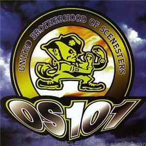 OS101 - United Brotherhood Of Scenesters Album