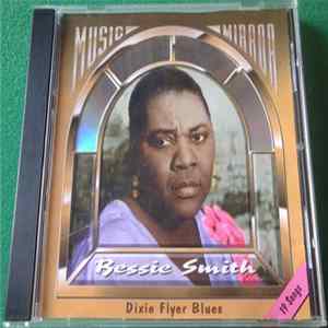 Bessie Smith - Dixie Flyer Blues Album