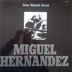 Joan Manuel Serrat - Miguel Hernandez Album