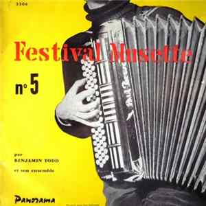 Benjamin Todd Et Son Ensemble - Festival Musette Nº5 Album