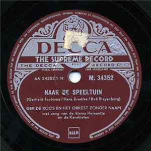 Ger de Roos En Orkest Zonder Naam - Naar De Speeltuin / Luilekkerland Album