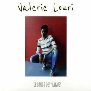 Valérie Louri - Le Bruit Des Vagues Album
