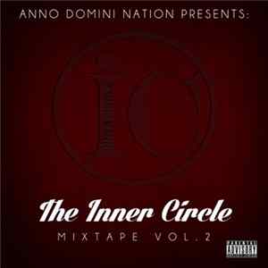 Anno Domini Nation - The Inner Circle Mixtape Vol.2 Album