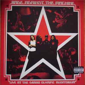 Rage Against The Machine - Live At The Grand Olympic Auditorium Album