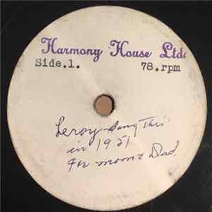 Leroy , Maxine - Leroy Sang This In 1951 For Mom & Dad Album