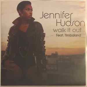 Jennifer Hudson Feat. Timbaland - Walk It Out Album