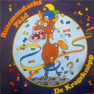 De Krageknöpp - Rusemondachs Pääd Album