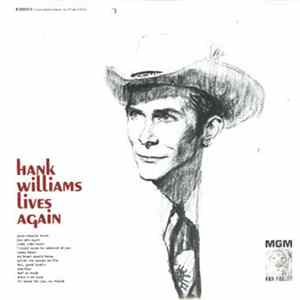 Hank Williams With His Drifting Cowboys - Lives Again Album