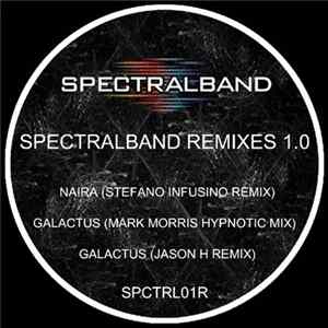 Spectralband - Spectralband Remixes 1.0 Album