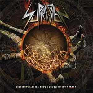 Supresion - Emerging Extermination Album