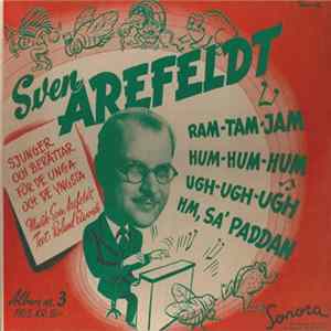 Sven Arefeldt Och Hans Lekkamrater - Sven Arefeldt Sjunger Och Berättar För De Unga Och De Yngsta Album