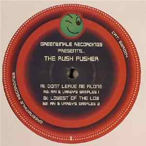 The Rush Pusher - Dont Leave Me Alone Album