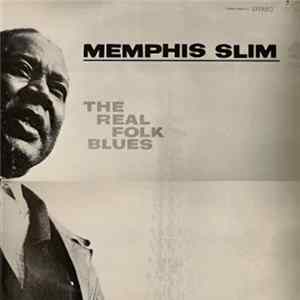 Memphis Slim - The Real Folk Blues Album