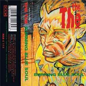 The The - Burning Blue Soul Album