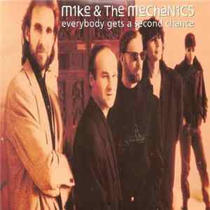 Mike & The Mechanics - Everybody Gets A Second Chance Album