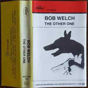 Bob Welch - The Other One Album