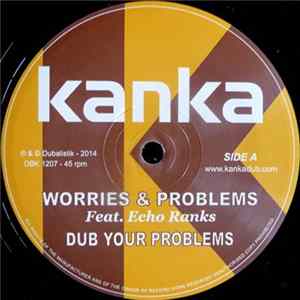 Kanka - Worries & Problems / Rainbow Dub Album
