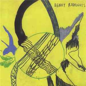 Benny Rodrigues - Fake Stab Album