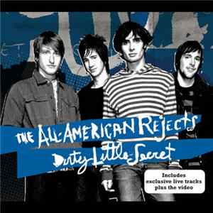 The All-American Rejects - Dirty Little Secret Album