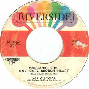 David Thorne - One More Fool One More Broken Heart / Don't Let It Get Away Album