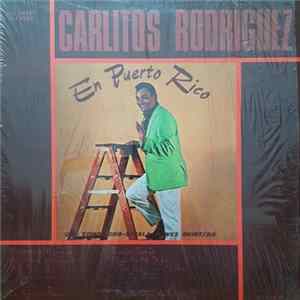 Carlitos Rodriguez - En Puerto Rico Album
