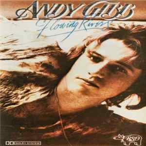Andy Gibb - Flowing Rivers Album
