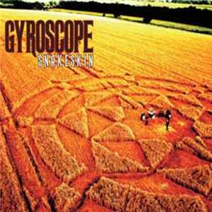 Gyroscope - Snakeskin Album