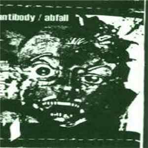 Antibody / Abfall - Antibody / Abfall Album