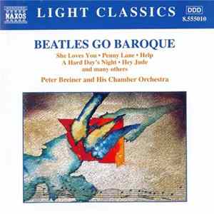 Peter Breiner and His Chamber Orchestra - Beatles Go Baroque Album