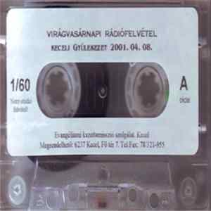 Unknown Artist - Virágvasárnapi Rádiófelvétel Album