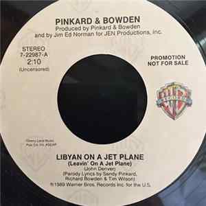 Pinkard & Bowden - Libyan On A Jet Plane (Leavin' On A Jet Plane) Album