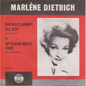 Marlène Dietrich - Für Alles Kommt Die Zeit »Glaub', Glaub« / Bitte Geh Nicht Fort »Ne Me Quittes Pas« Album