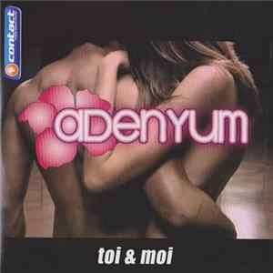 Adenyum - Toi & Moi Album