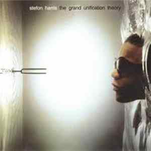 Stefon Harris - The Grand Unification Theory Album