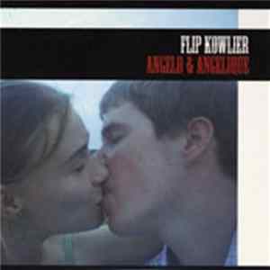 Flip Kowlier - Angelo & Angelique Album