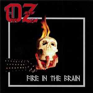 Oz - Fire In The Brain Album