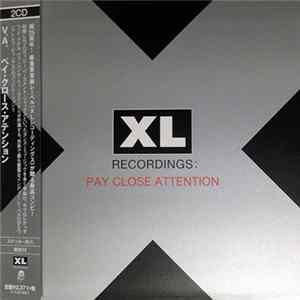 Various - XL Recordings: Pay Close Attention Album