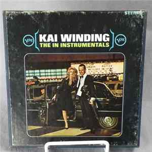 Kai Winding - The In Instrumentals Album