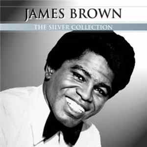 James Brown - The Silver Collection Album